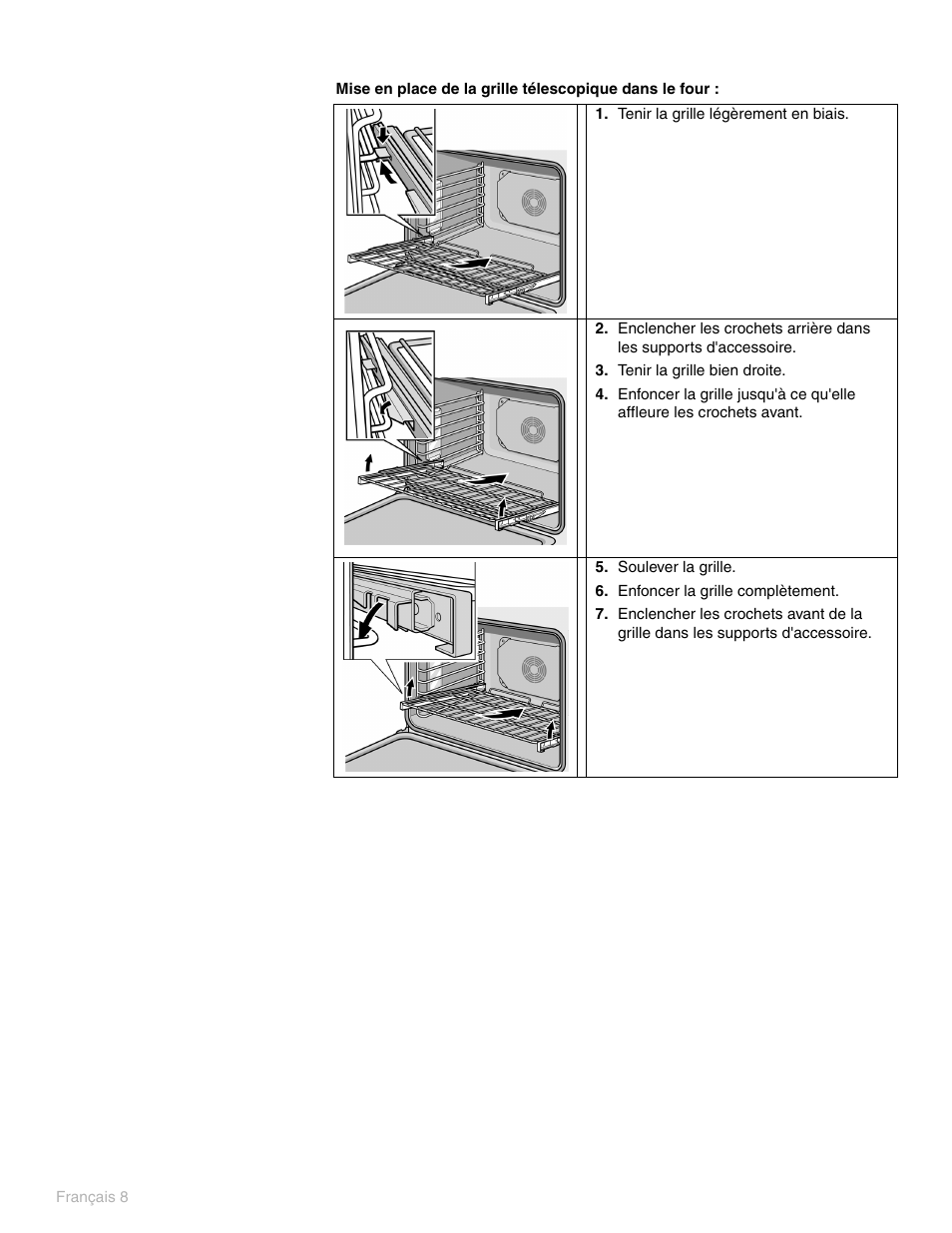 Tenir la grille légèrement en biais, Tenir la grille bien droite, Soulever la grille | Enfoncer la grille complètement | Thermador PO301 User Manual | Page 85 / 120