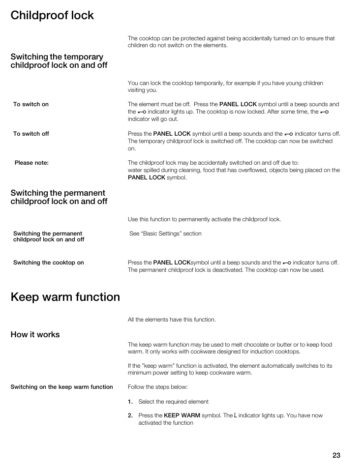 Childproof lock, Keep warm function, Switching the temporary childproof lock on and off | Switching the permanent childproof lock on and off, How it works | Thermador CIS365GB User Manual | Page 22 / 113