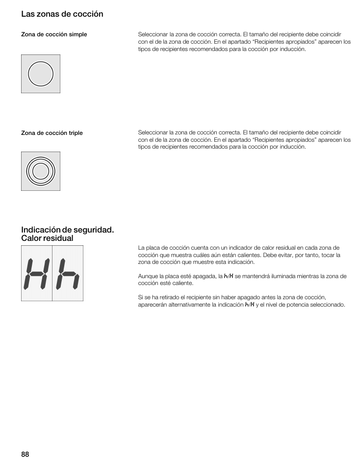 Las zonas de cocción, Indicación de seguridad. calor residual | Thermador CIS365GB User Manual | Page 87 / 113