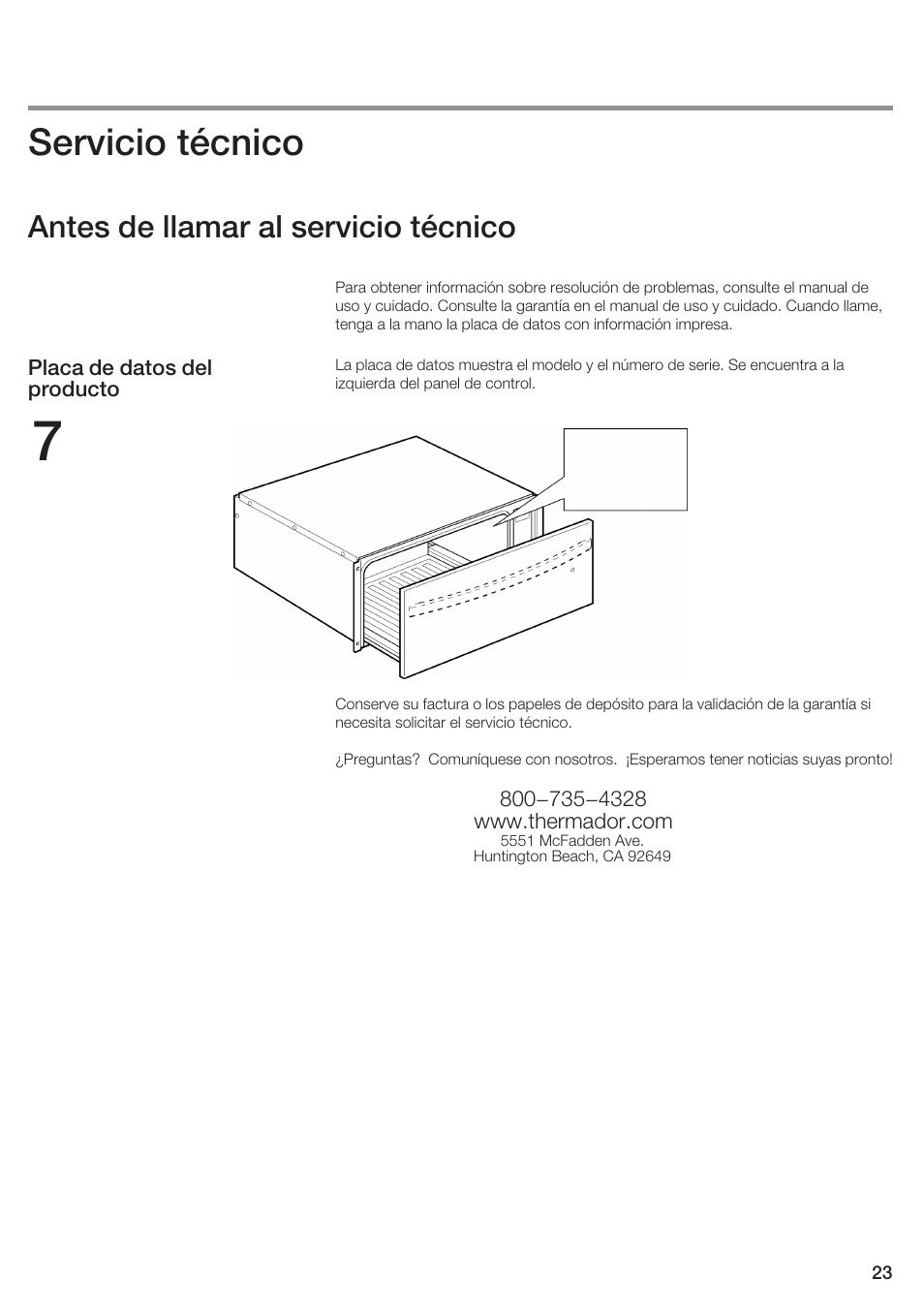 Servicio técnico, Antes de llamar al servicio técnico | Thermador WDC30 User Manual | Page 23 / 24