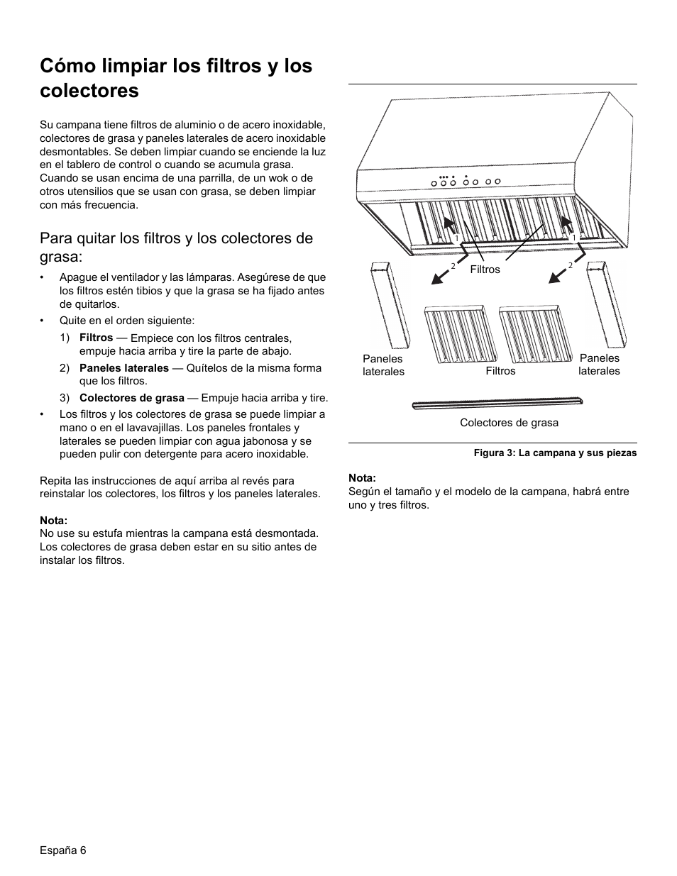 Cómo limpiar los filtros y los colectores, Para quitar los filtros y los colectores de grasa, Nota | Figura 3: la campana y sus piezas | Thermador PH PROFESSIONAL PH30 User Manual | Page 30 / 36