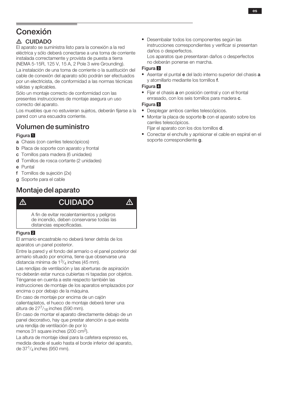 Conexión, Dcuidado d, Volumen de suministro | Montaje del aparato | Thermador Coffeemaker User Manual | Page 4 / 6