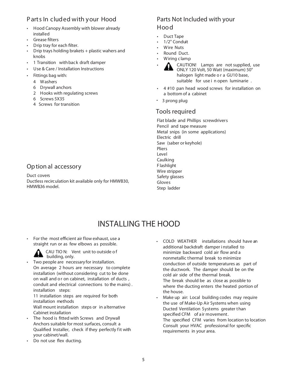 Installing the hood, P art s in cluded with your hood, Op tion al accessory | Parts not included with your hoo d, Tools required | Thermador HMWB36 User Manual | Page 5 / 26