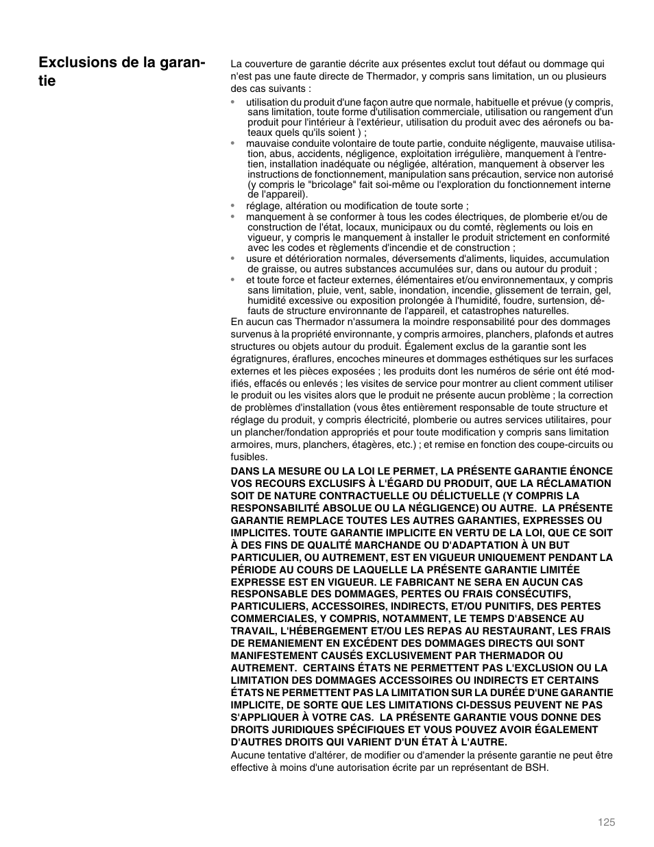 Réglage, altération ou modification de toute sorte, Exclusions de la garan- tie | Thermador M301E User Manual | Page 125 / 128