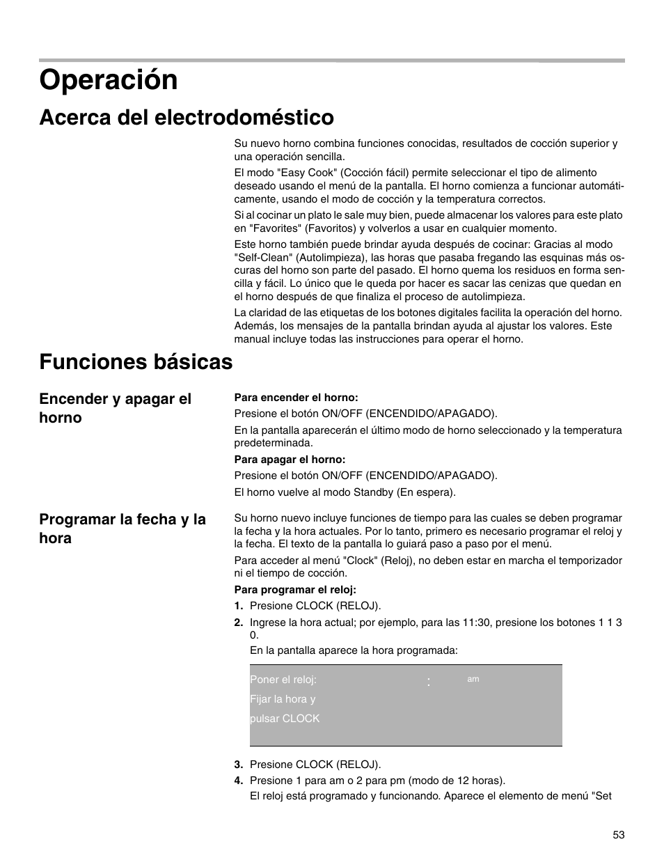 Operación, Acerca del electrodoméstico, Funciones básicas | Encender y apagar el horno, Programar la fecha y la hora, Presione clock (reloj), Qq:ep am, Presione 1 para am o 2 para pm (modo de 12 horas), Qq ep | Thermador M301E User Manual | Page 53 / 128