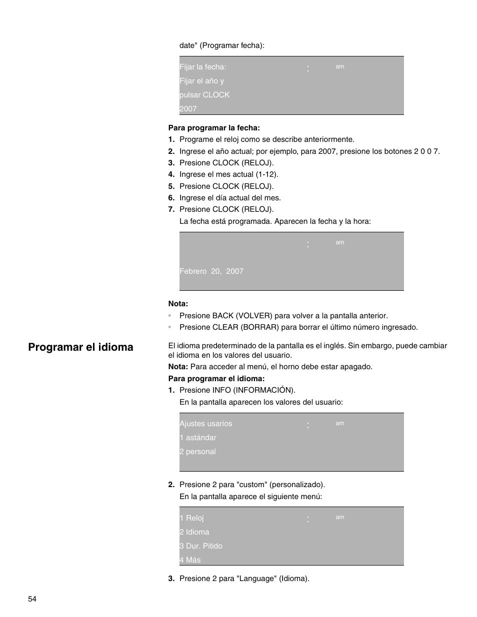 Qq:ep am, Programe el reloj como se describe anteriormente, Presione clock (reloj) | Ingrese el mes actual (1-12), Ingrese el día actual del mes, Programar el idioma, Presione info (información), Presione 2 para "custom" (personalizado), Presione 2 para "language" (idioma), Qq ep | Thermador M301E User Manual | Page 54 / 128