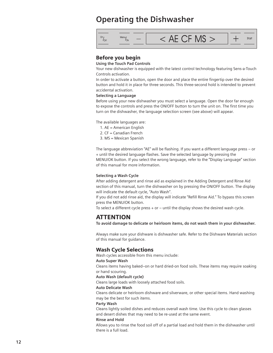 Operating the dishwasher, Attention | Thermador DWHD94EP User Manual | Page 12 / 64