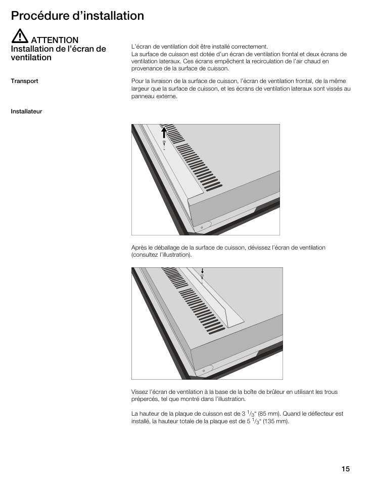 Procédure d'installation, Attention installation de l'écran de ventilation | Thermador CIT30 User Manual | Page 14 / 25