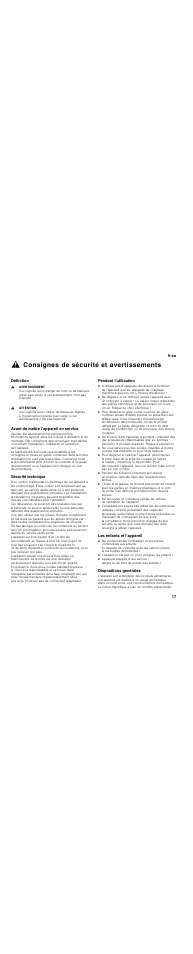 Consignes de sécurité et avertissements, Définition, Avant de mettre l’appareil en service | Sécurité technique, Pendant l’utilisation, Les enfants et l’appareil, Dispositions générales, Fr-ca 17, Définition avant de mettre l’appareil en service | Thermador T30IR User Manual | Page 17 / 44