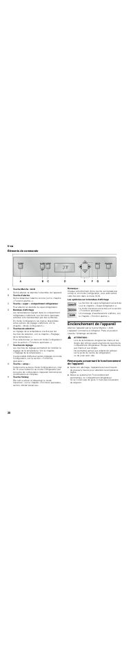 Éléments de commande, Remarque, Les symboles sur le bandeau d’affichage | Enclenchement de l’appareil, Attention, Fr-ca 20 éléments de commande | Thermador T30IR User Manual | Page 20 / 44