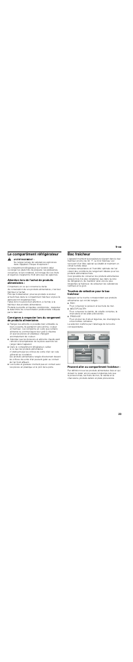 Le compartiment réfrigérateur, Avertissement, Attention lors de l’achat de produits alimentaires | Bac fraîcheur, Touches de sélection pour le bac fraîcheur, Peuvent aller au compartiment fraîcheur, Fr-ca 23 | Thermador T30IR User Manual | Page 23 / 44