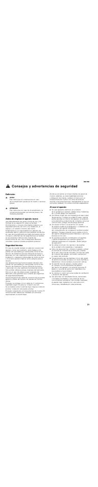 Consejos y advertencias de seguridad, Definición, Antes de emplear el aparato nuevo | Seguridad técnica, Al usar el aparato, Es-mx 31, Definición antes de emplear el aparato nuevo | Thermador T30IR User Manual | Page 31 / 44