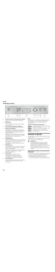 Elementos de mando, Nota, Símbolos en la pantalla de visualización | Conectar el aparato, Atencion, Es-mx 34 elementos de mando | Thermador T30IR User Manual | Page 34 / 44