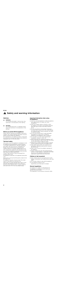 Safety and warning information, Definition, Before you switch on the appliance | Technical safety, Important information when using the appliance, Children in the household, General regulations, En-us 4, Definition before you switch on the appliance | Thermador T30IR User Manual | Page 4 / 44