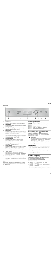 Controls, Note, Symbols in the display field | Switching the appliance on, Caution, Operating tips, Set the language, Press setup button, En-us 7 controls | Thermador T30IR User Manual | Page 7 / 44