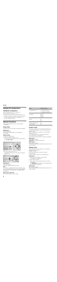 Setting the temperature, Refrigerator compartment, Activate the setup mode with the selection button | Special functions, Setup mode, Switching on, Making settings, Switch on setup mode, Press the selection button ¾ or, Press the setting button @ or a | Thermador T30IR User Manual | Page 8 / 44