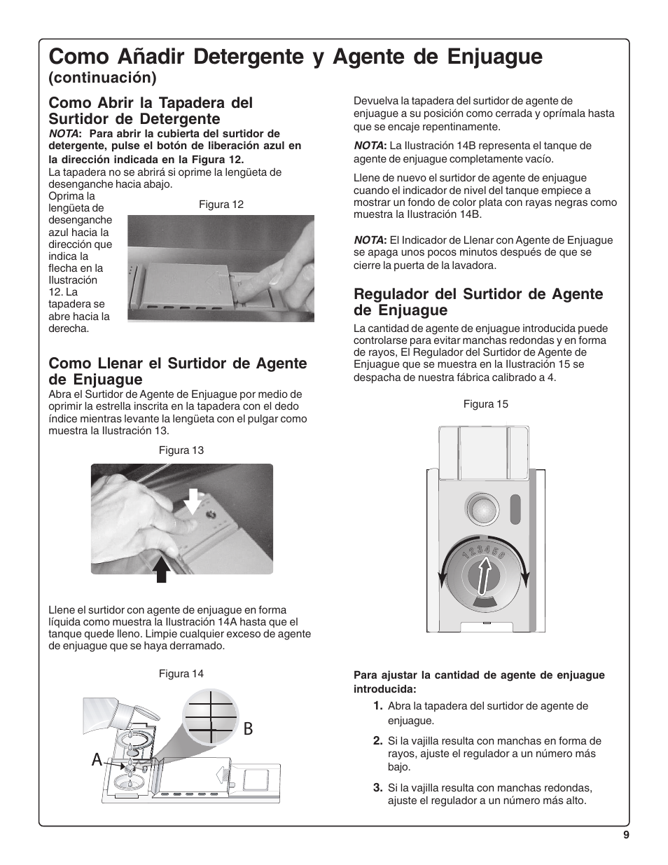 Como añadir detergente y agente de enjuague, Como llenar el surtidor de agente de enjuague, Regulador del surtidor de agente de enjuague | Thermador DWHD43C User Manual | Page 47 / 58