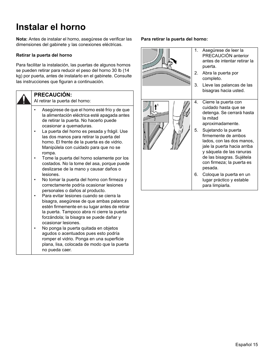 Instalar el horno, Abra la puerta por completo, Lleve las palancas de las bisagras hacia usted | Thermador MEMCW271 User Manual | Page 49 / 52