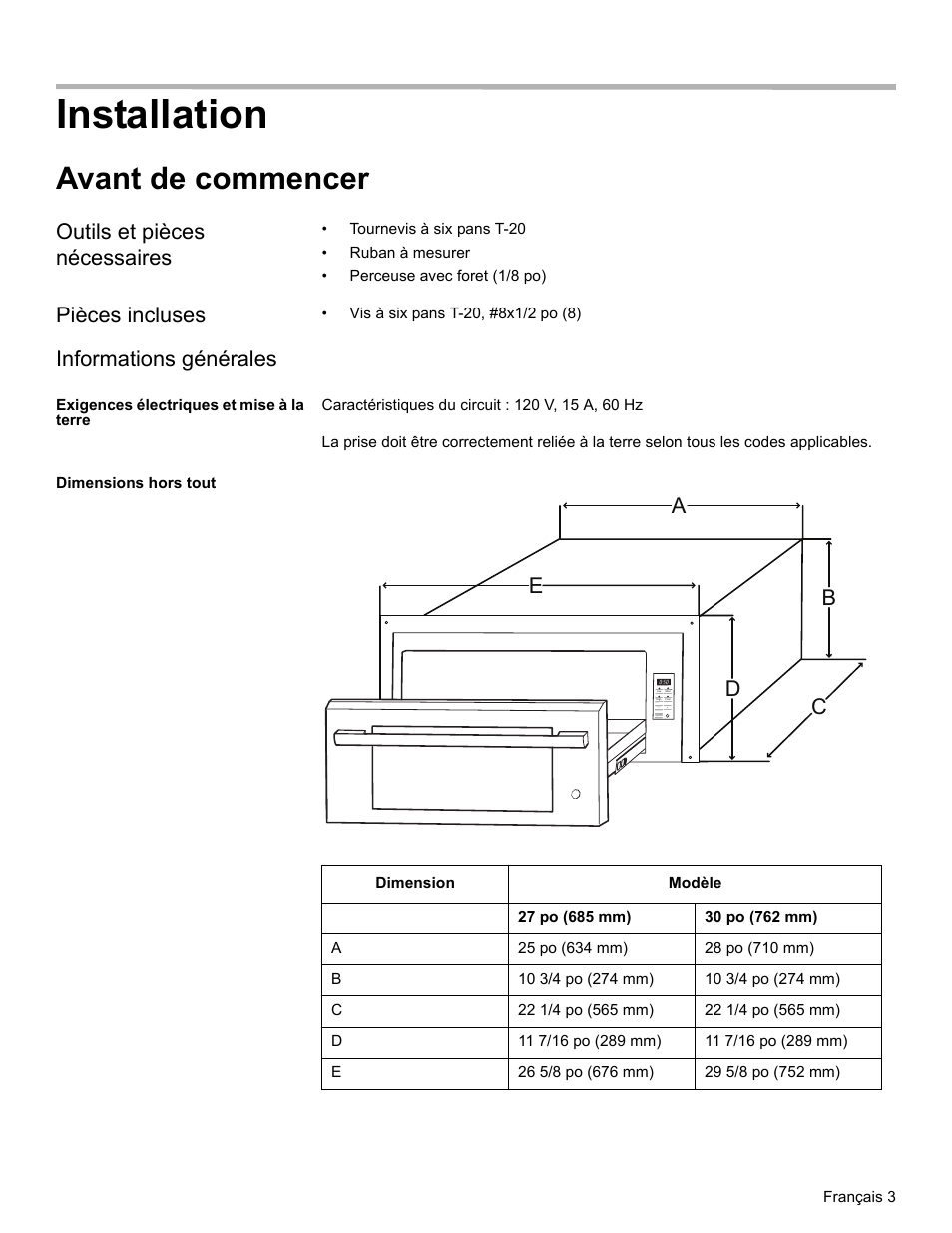 Installation, Avant de commencer, Outils et pièces nécessaires | Pièces incluses, Informations générales, Exigences électriques et mise à la terre, Dimensions hors tout, Db a c e | Thermador WD30  EU User Manual | Page 13 / 28