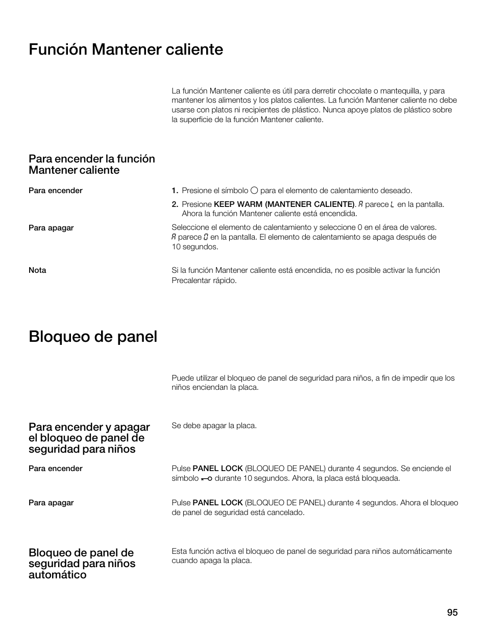 Función mantener caliente, Bloqueo de panel, Para encender la función mantener caliente | Thermador CES304FS User Manual | Page 95 / 108