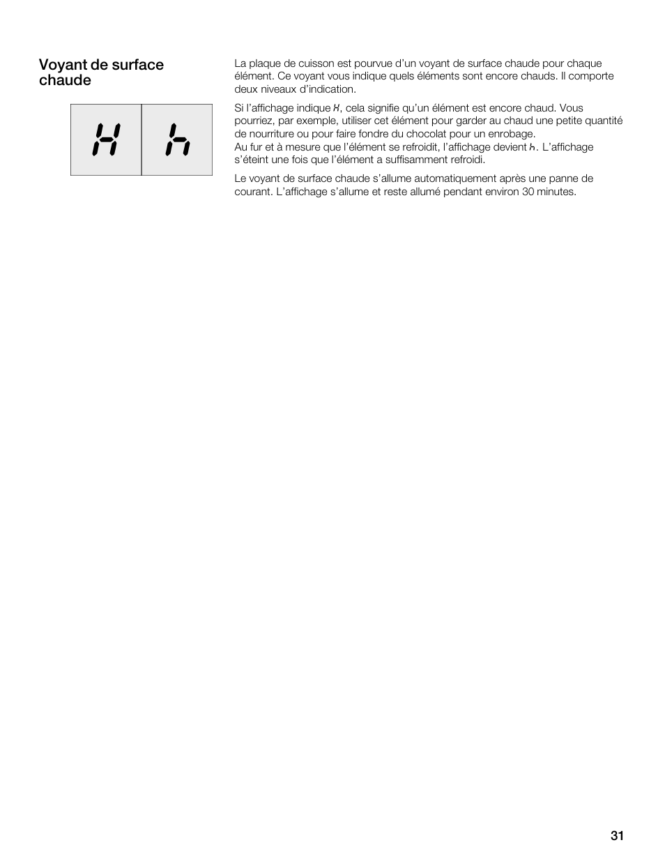 Voyant de surface chaude | Thermador ELECTRICCOOKTOPS CET366FS User Manual | Page 31 / 72