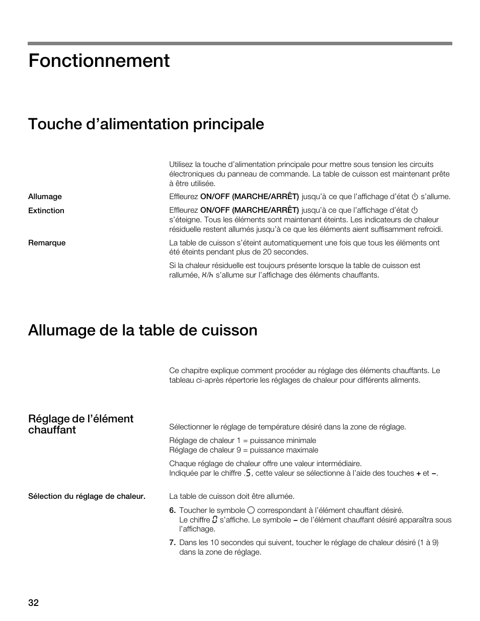 Fonctionnement, Touche d'alimentation principale, Allumage de la table de cuisson | Thermador ELECTRICCOOKTOPS CET366FS User Manual | Page 32 / 72