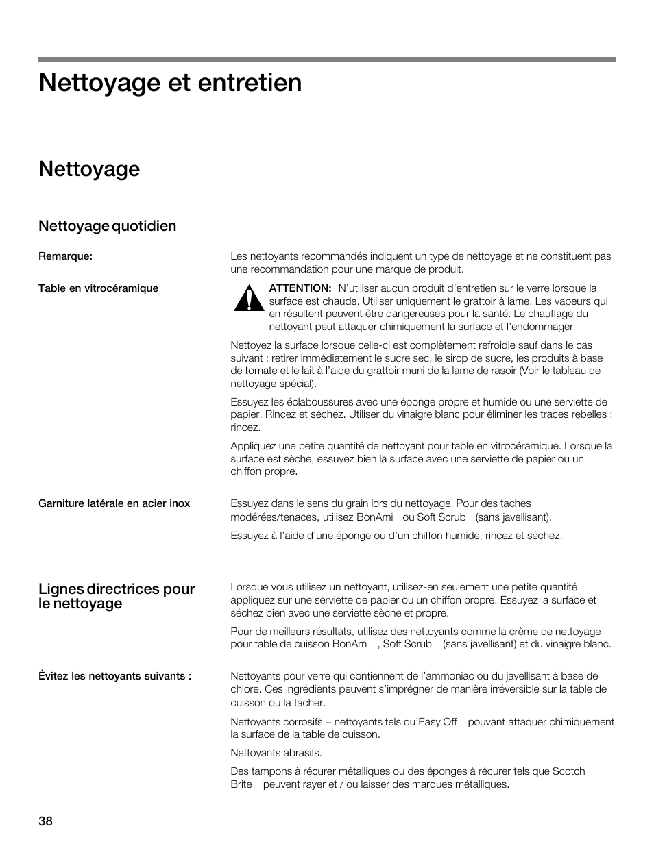 Nettoyage et entretien, Nettoyage, Nettoyage quotidien | Lignes directrices pour le nettoyage | Thermador ELECTRICCOOKTOPS CET366FS User Manual | Page 38 / 72