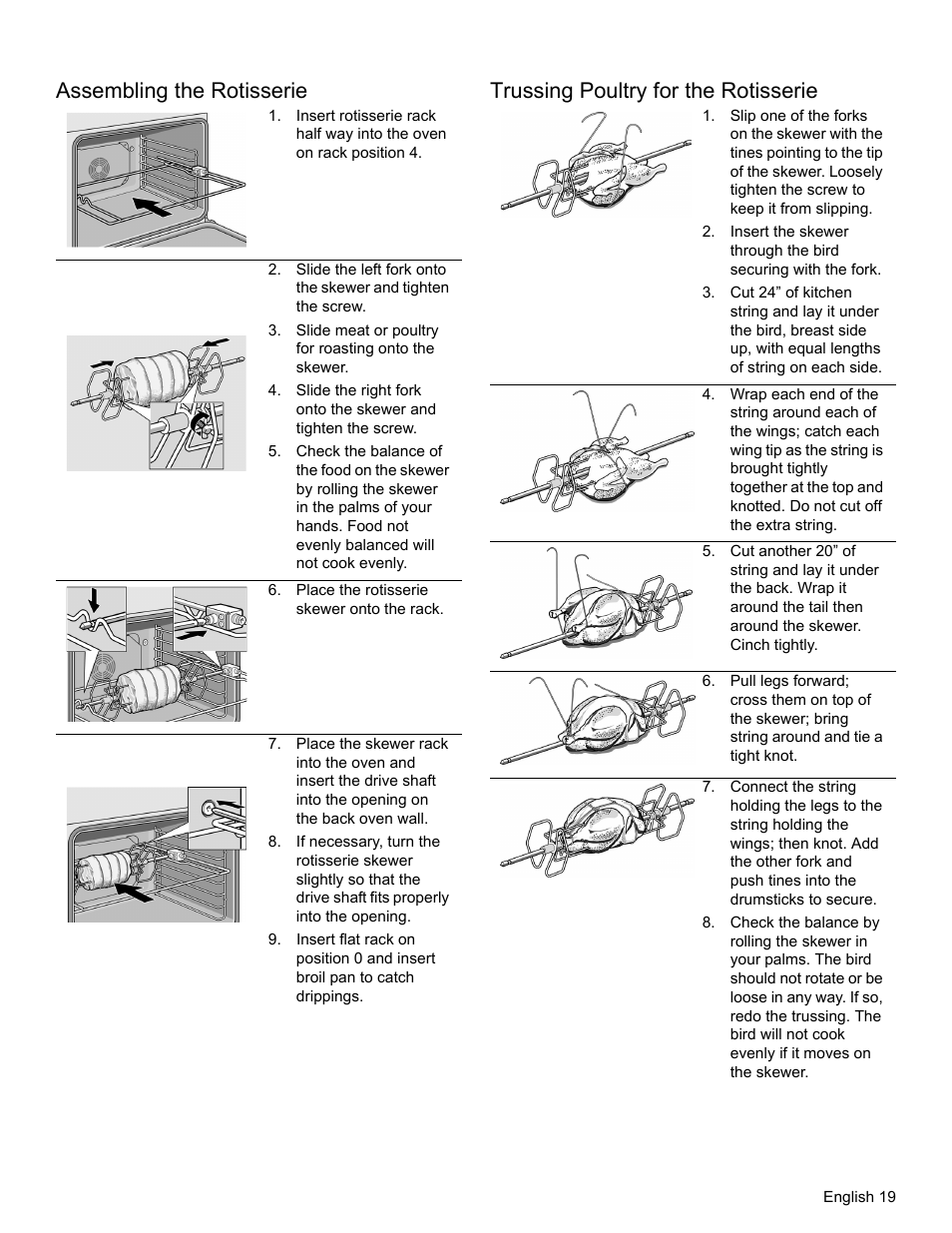 Assembling the rotisserie, Slide meat or poultry for roasting onto the skewer, Place the rotisserie skewer onto the rack | Trussing poultry for the rotisserie | Thermador PODM301 User Manual | Page 22 / 108