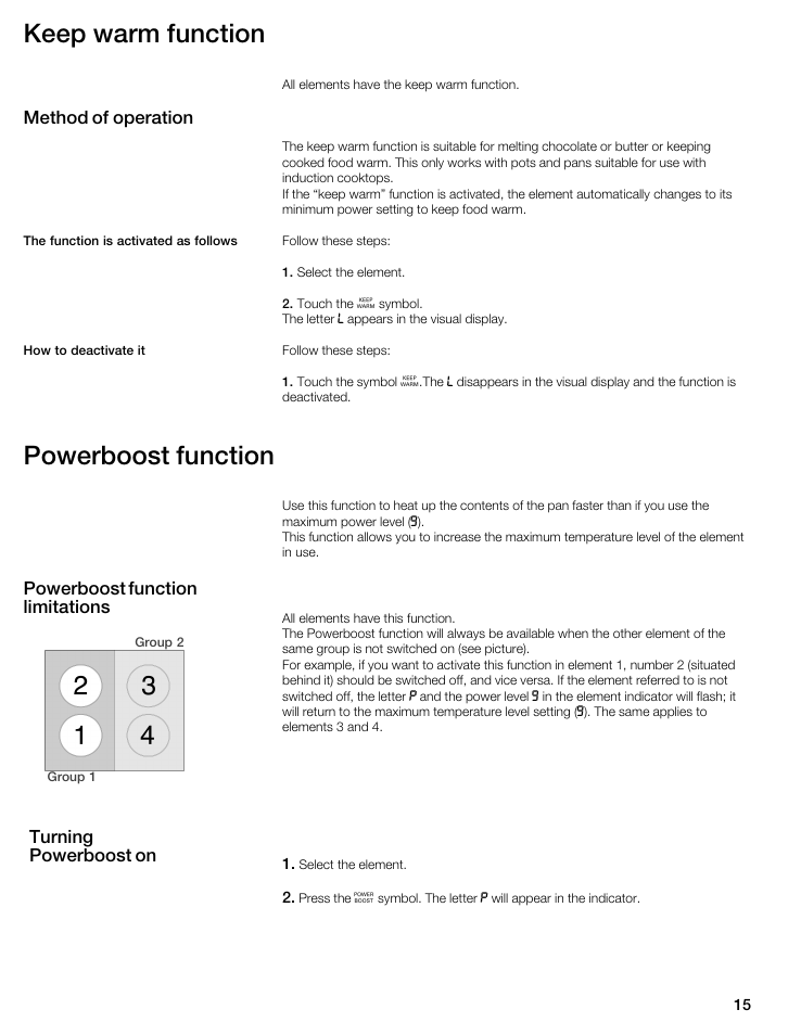 Keep warm function, Powerboost function, Method of operation | Powerboost function limitations, Turning powerboost on | Thermador CIT304E User Manual | Page 15 / 74