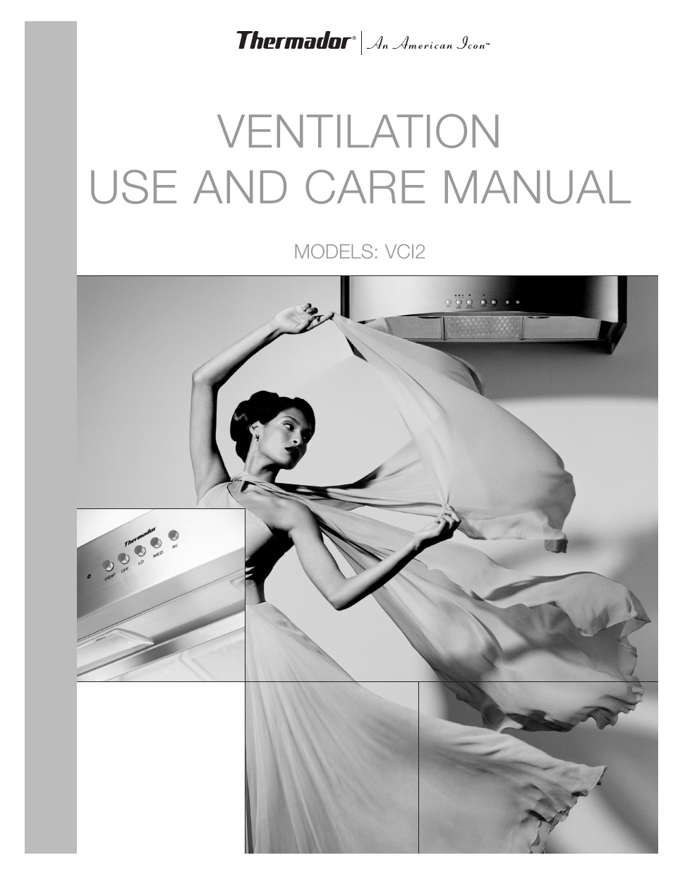 Thermador VCI2 User Manual | 36 pages