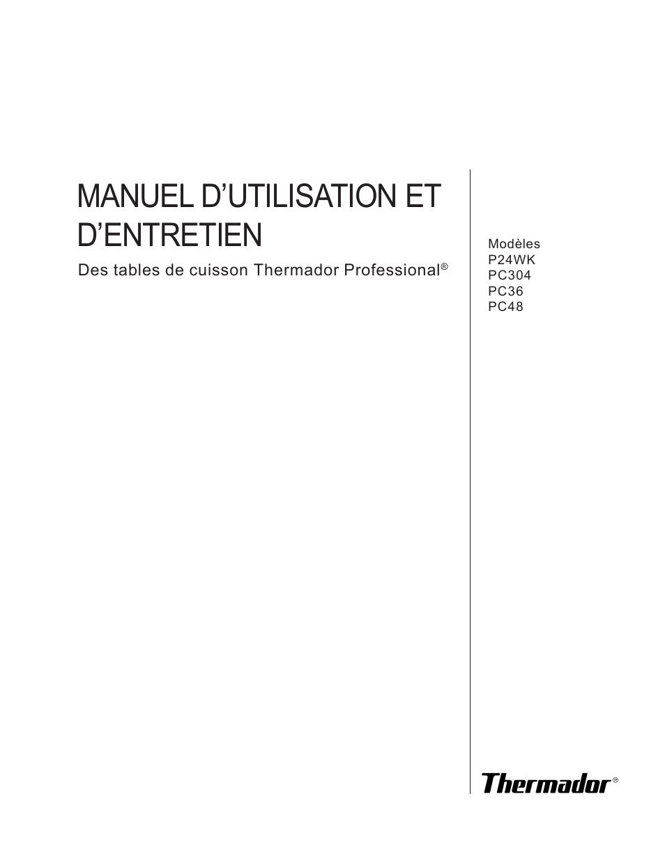 Manuel d’utilisation et d’entretien | Thermador PC304 User Manual | Page 35 / 104