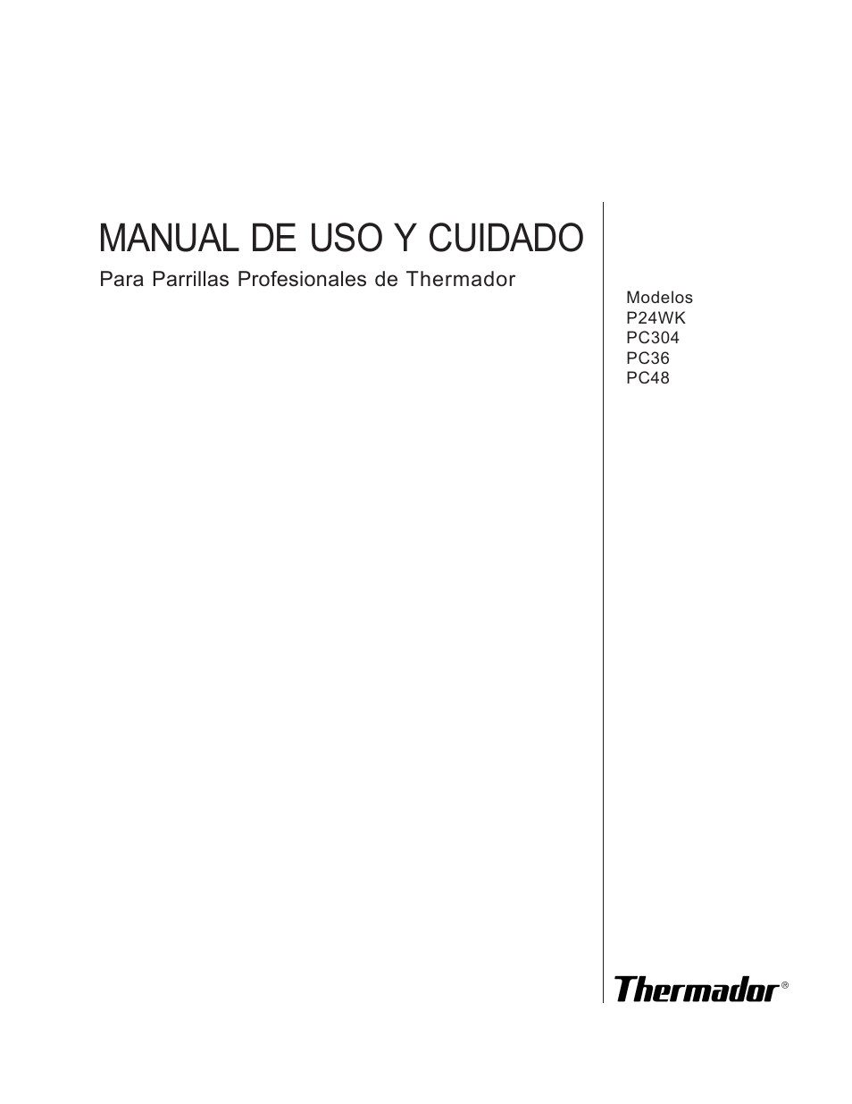 Manual de uso y cuidado | Thermador PC304 User Manual | Page 69 / 104