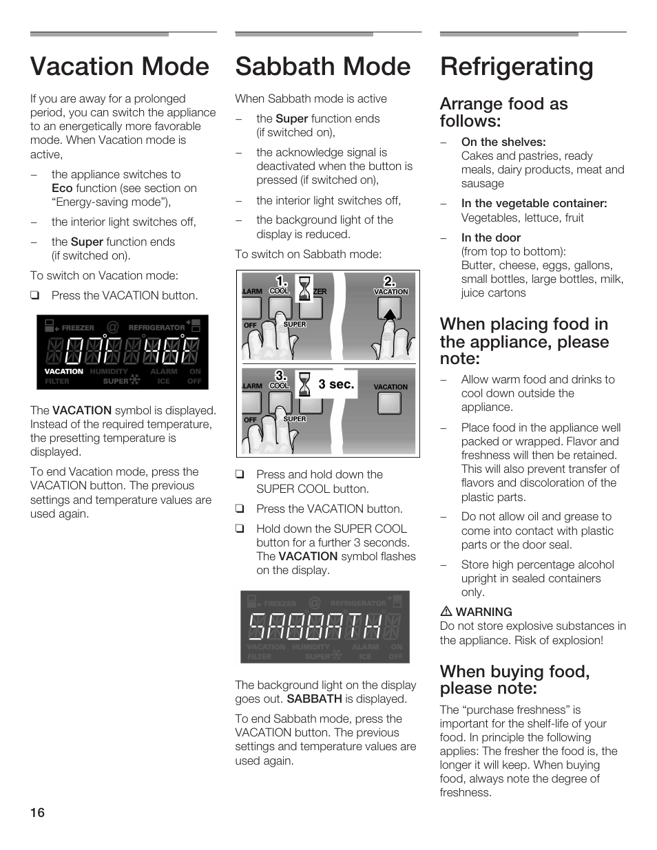 Vacation mode, Sabbath mode, Refrigerating | Arrange food as follows | Thermador BOTTOM FREEZER 9000189698 User Manual | Page 16 / 88