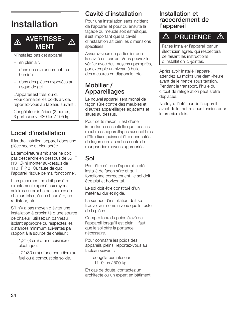 Installation, Avertisseć ment, Prudence | Local d'installation, Cavité d'installation, Mobilier / appareillages, Installation et raccordement de l'appareil | Thermador BOTTOM FREEZER 9000189698 User Manual | Page 34 / 88