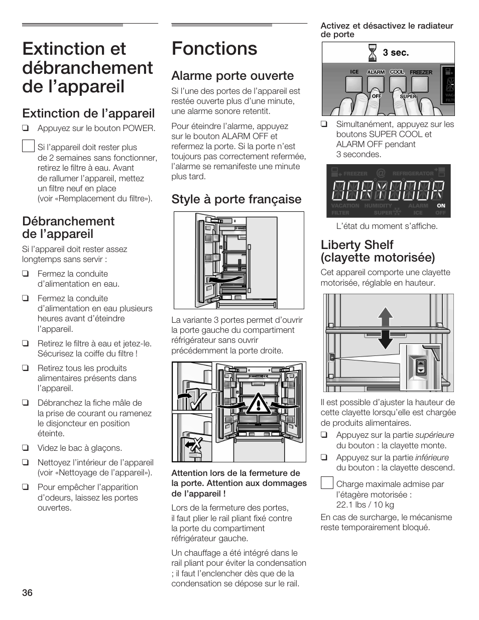 Fonctions, Extinction et débranchement de l'appareil, Extinction de l'appareil | Débranchement de l'appareil, Alarme porte ouverte, Style à porte française, Liberty shelf (clayette motorisée) | Thermador BOTTOM FREEZER 9000189698 User Manual | Page 36 / 88