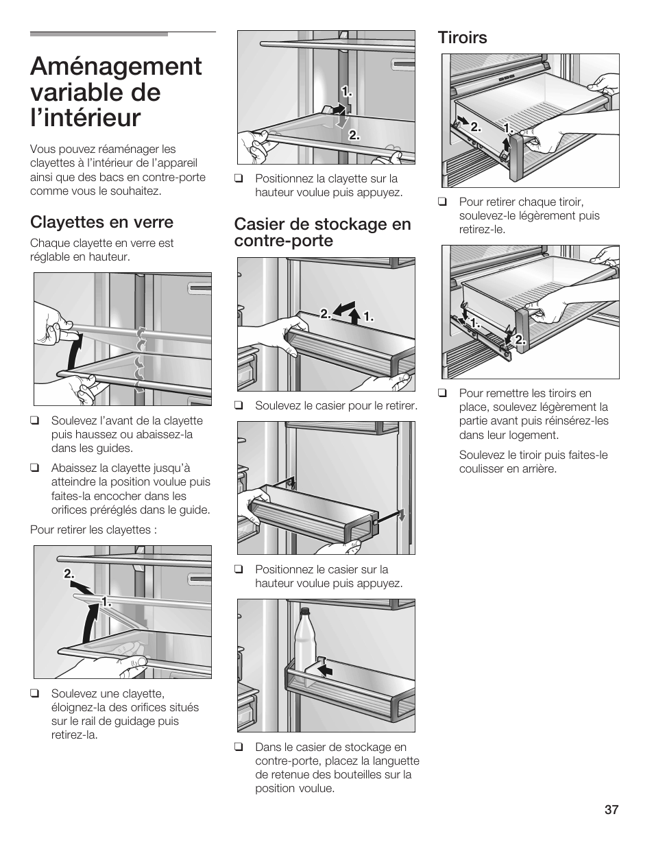 Aménagement variable de l'intérieur, Clayettes en verre, Casier de stockage en contrećporte | Tiroirs | Thermador BOTTOM FREEZER 9000189698 User Manual | Page 37 / 88