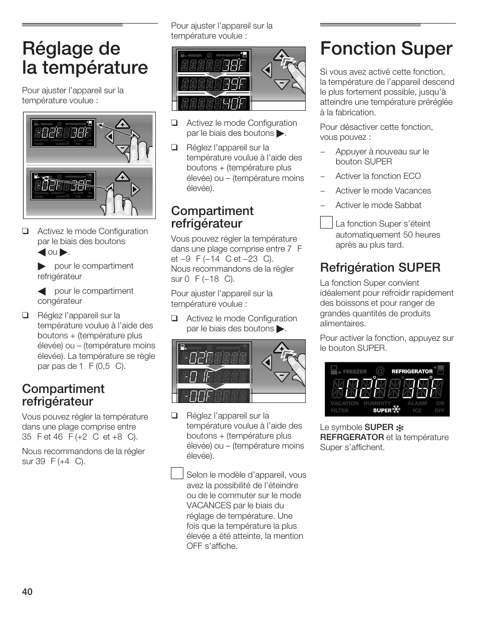 Réglage de la température, Fonction super, Compartiment refrigérateur | Refrigération super | Thermador BOTTOM FREEZER 9000189698 User Manual | Page 40 / 88