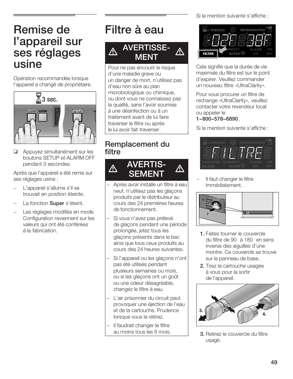 Remise de l'appareil sur ses réglages usine, Filtre à eau, Avertisć sement | Avertisseć ment, Remplacement du filtre | Thermador BOTTOM FREEZER 9000189698 User Manual | Page 49 / 88