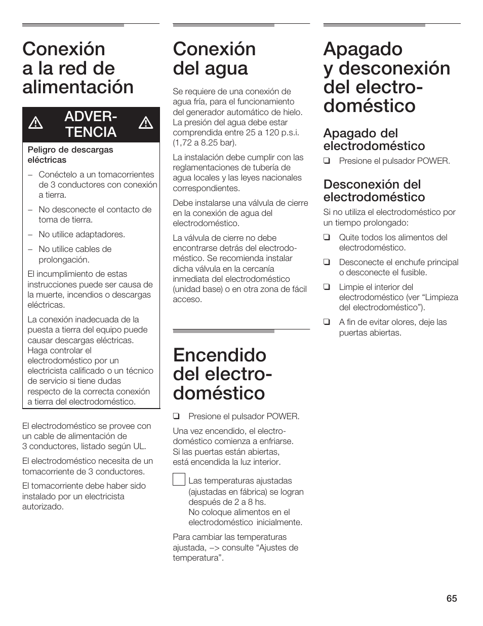 Conexión a la red de alimentación, Conexión del agua, Encendido del electroć doméstico | Apagado y desconexión del electroć doméstico, Adverć tencia, Apagado del electrodoméstico, Desconexión del electrodoméstico | Thermador BOTTOM FREEZER 9000189698 User Manual | Page 65 / 88