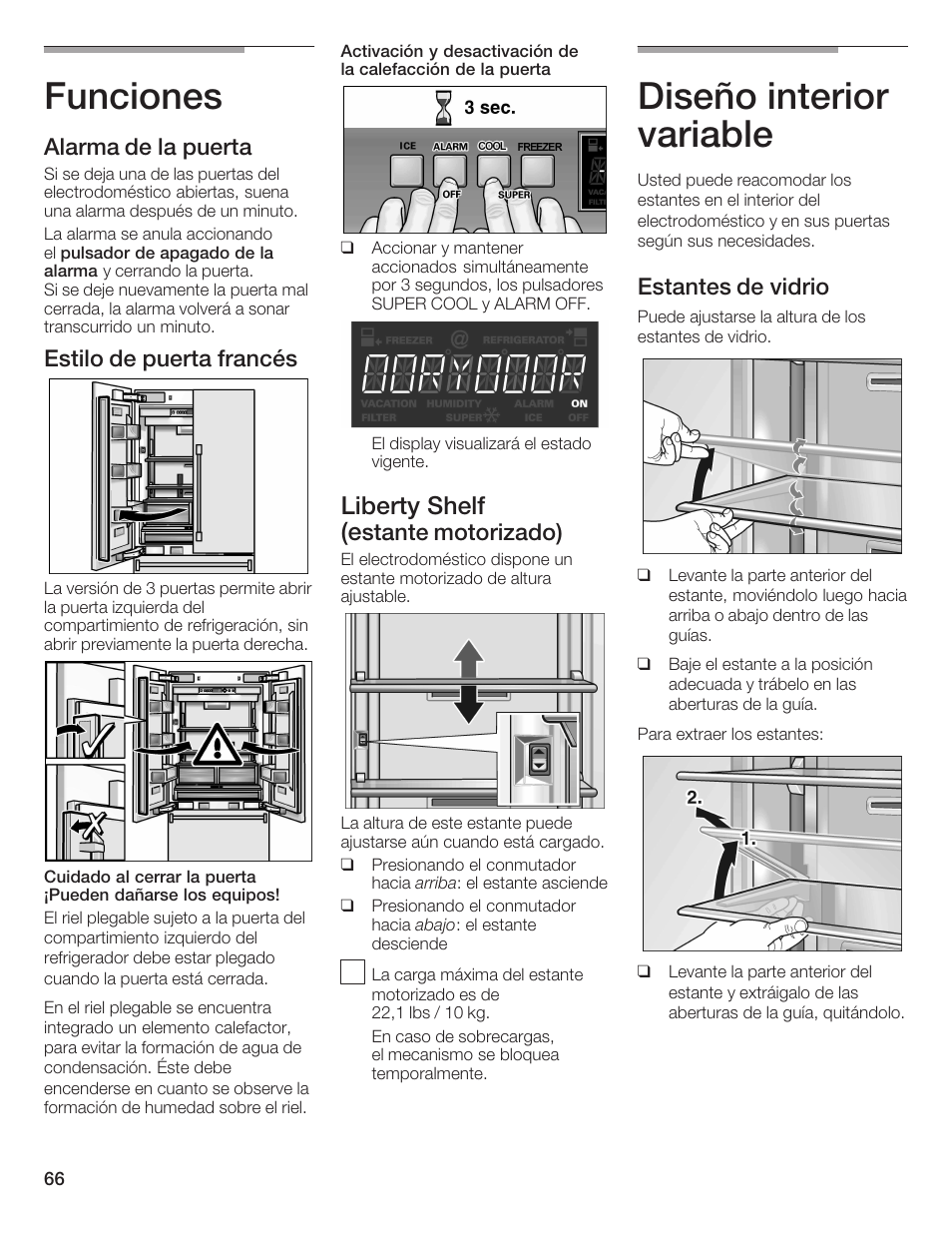 Funciones, Diseño interior variable, Liberty shelf (e | Alarma de la puerta, Estilo de puerta francés, Stante motorizado), Estantes de vidrio | Thermador BOTTOM FREEZER 9000189698 User Manual | Page 66 / 88