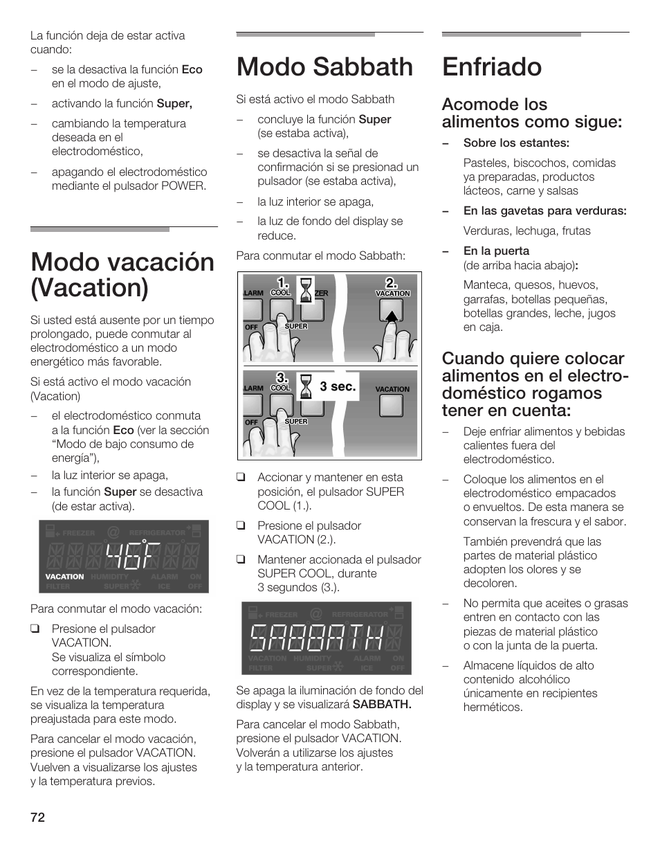 Modo vacación (vacation), Modo sabbath, Enfriado | Acomode los alimentos como sigue | Thermador BOTTOM FREEZER 9000189698 User Manual | Page 72 / 88