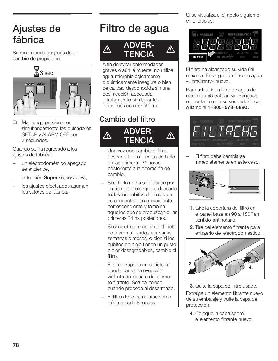 Filtro de agua, Ajustes de fábrica, Adverć tencia | Cambio del filtro | Thermador BOTTOM FREEZER 9000189698 User Manual | Page 78 / 88