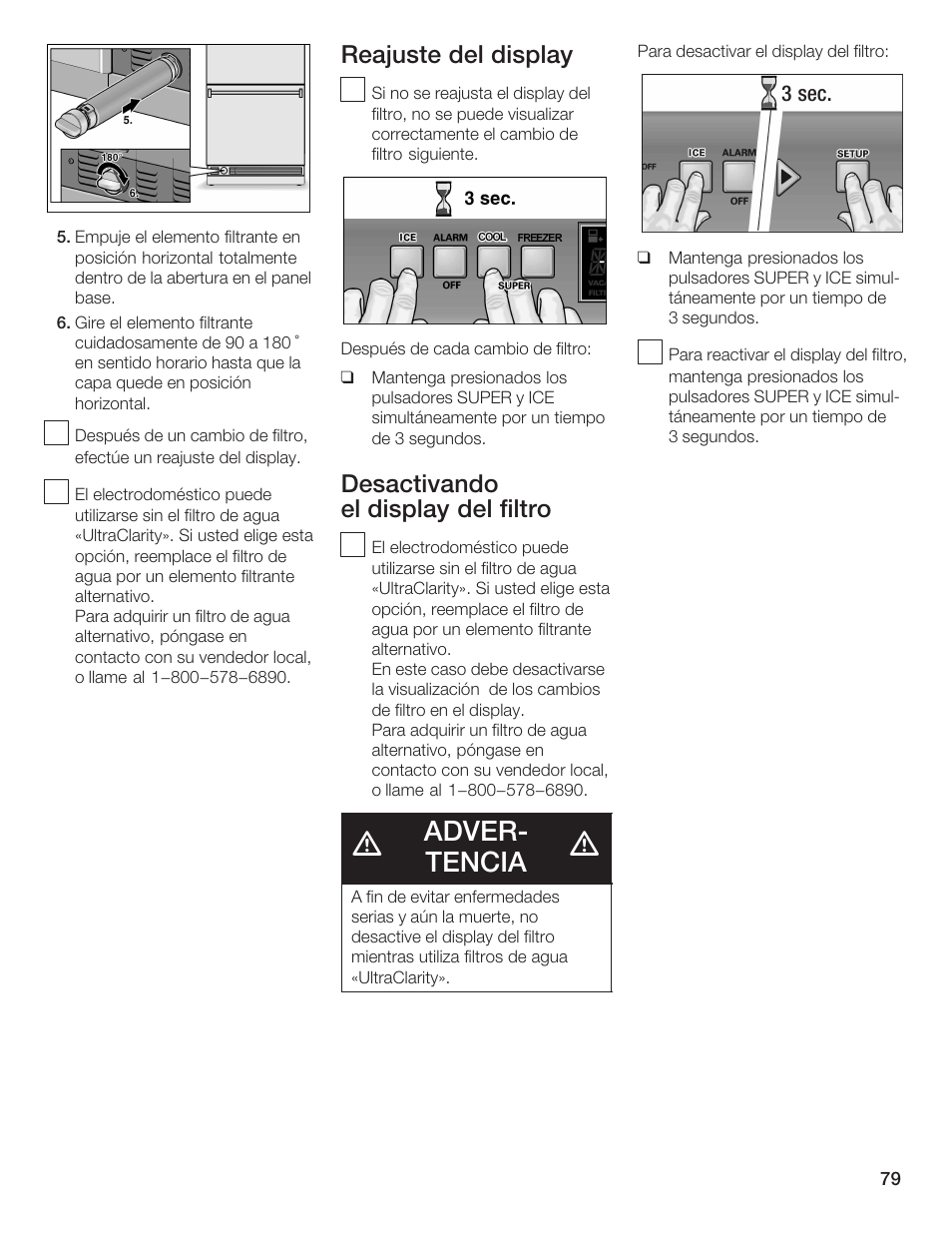 Adverć tencia, Reajuste del display, Desactivando el display del filtro | Thermador BOTTOM FREEZER 9000189698 User Manual | Page 79 / 88