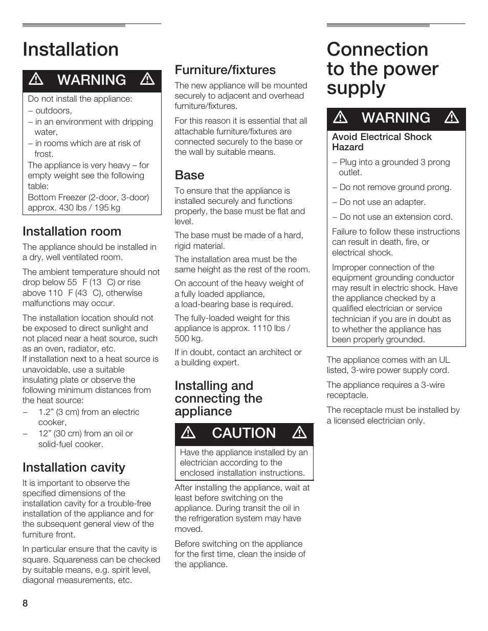 Installation, Connection to the power supply, Warning | Caution, Installation room, Installation cavity, Furniture/fixtures, Base, Installing and connecting the appliance | Thermador BOTTOM FREEZER 9000189698 User Manual | Page 8 / 88