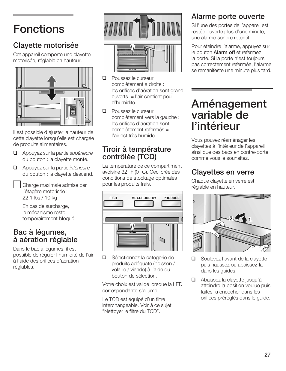 Fonctions, Aménagement variable de l'intérieur, Clayette motorisée | Bac à légumes, à aération réglable, Tiroir à température contrôlée (tcd), Alarme porte ouverte, Clayettes en verre | Thermador T24IR User Manual | Page 27 / 64