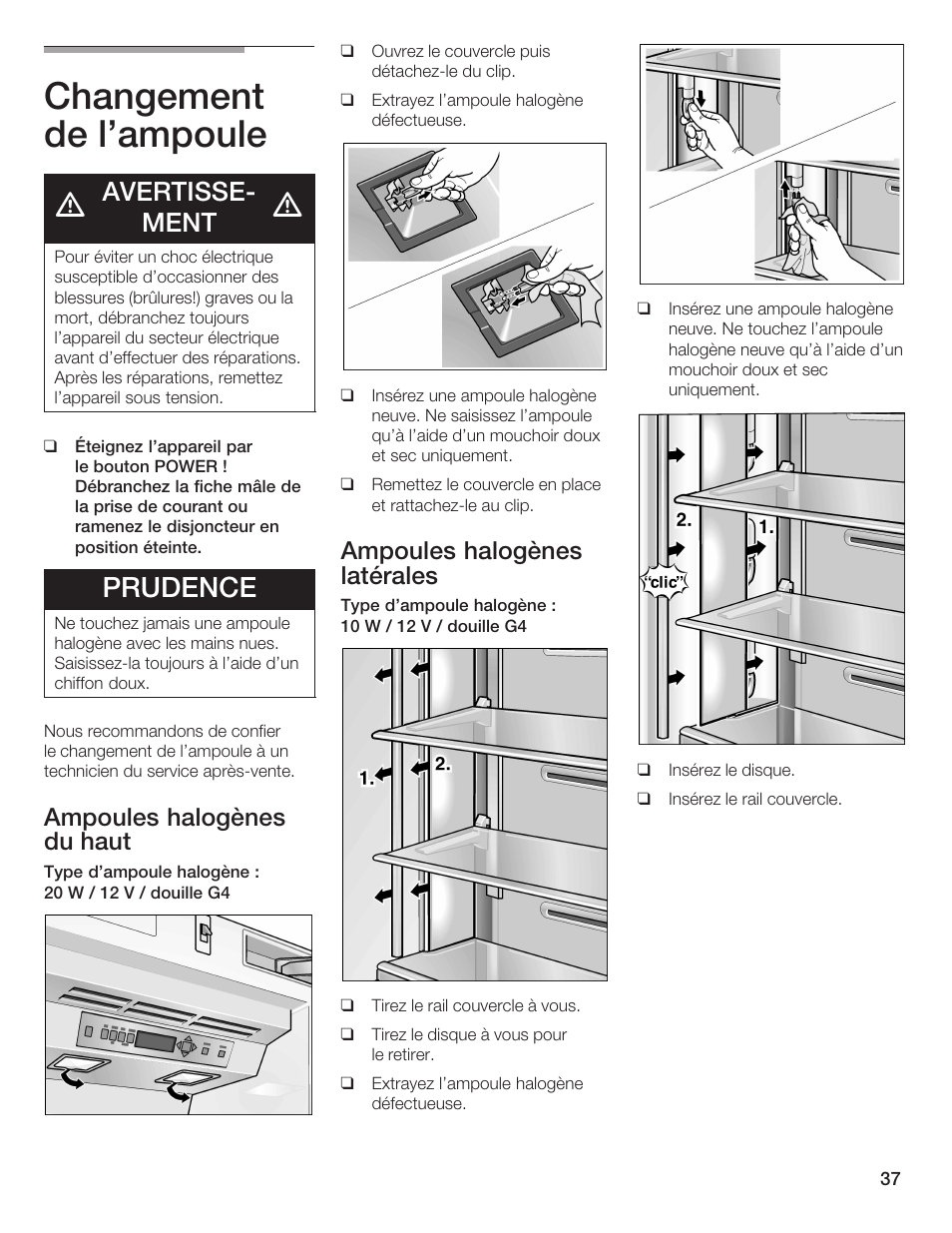 Changement de l'ampoule, Prudence, Avertisseć ment | Ampoules halogènes du haut, Ampoules halogènes latérales | Thermador T24IR User Manual | Page 37 / 64