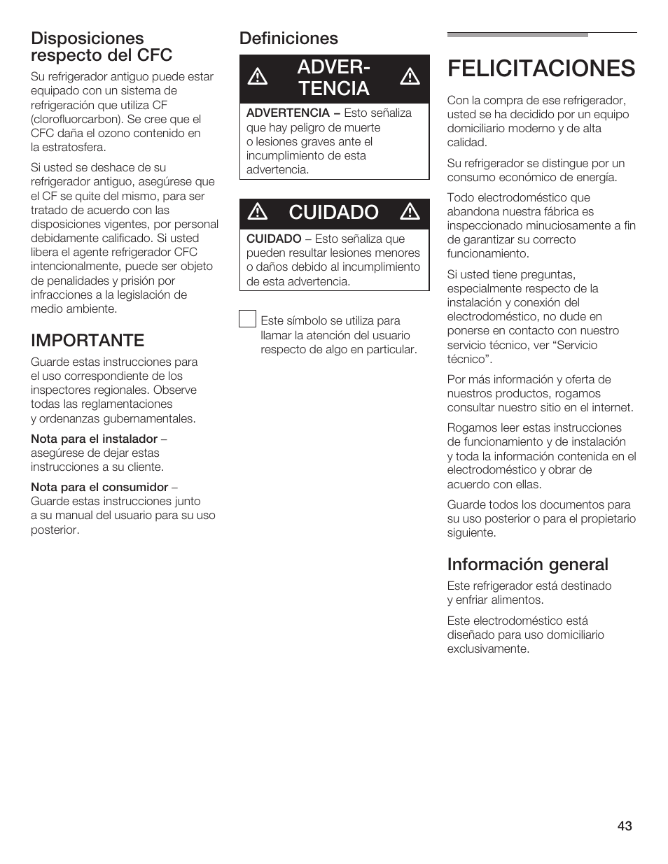 Felicitaciones, Adverć tencia, Cuidado | Disposiciones respecto del cfc, Importante, Definiciones, Información general | Thermador T24IR User Manual | Page 43 / 64