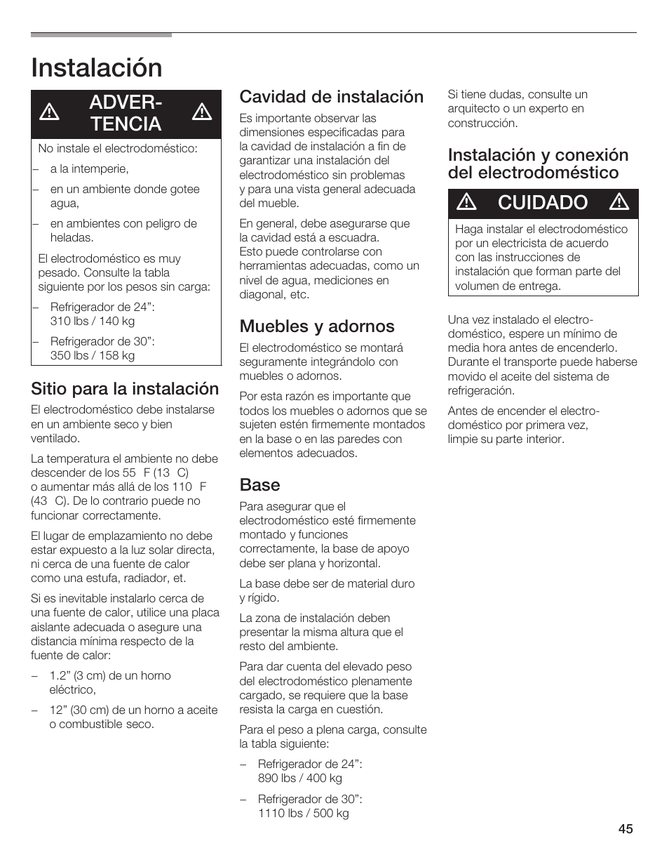 Instalación, Adverć tencia, Cuidado | Sitio para la instalación, Cavidad de instalación, Muebles y adornos, Base, Instalación y conexión del electrodoméstico | Thermador T24IR User Manual | Page 45 / 64