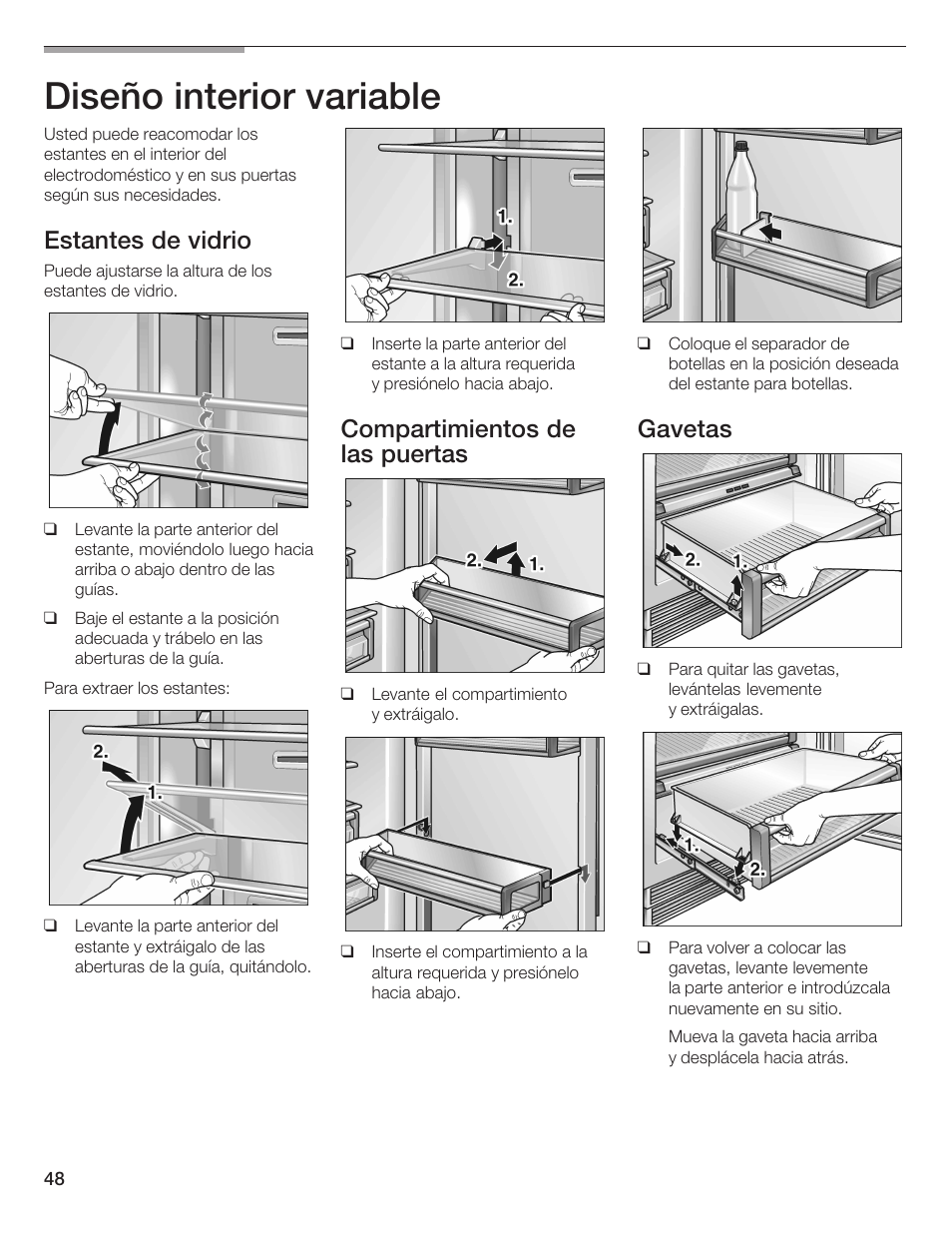 Diseño interior variable, Estantes de vidrio, Compartimientos de las puertas | Gavetas | Thermador T24IR User Manual | Page 48 / 64