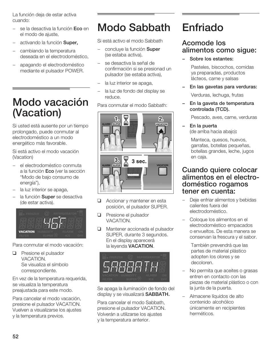 Modo vacación (vacation), Modo sabbath, Enfriado | Acomode los alimentos como sigue | Thermador T24IR User Manual | Page 52 / 64